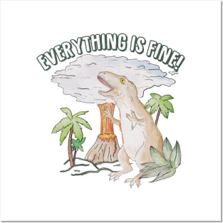 Everything is fine! Dino meltdown 2020 watercolor funny scene Posters and Art